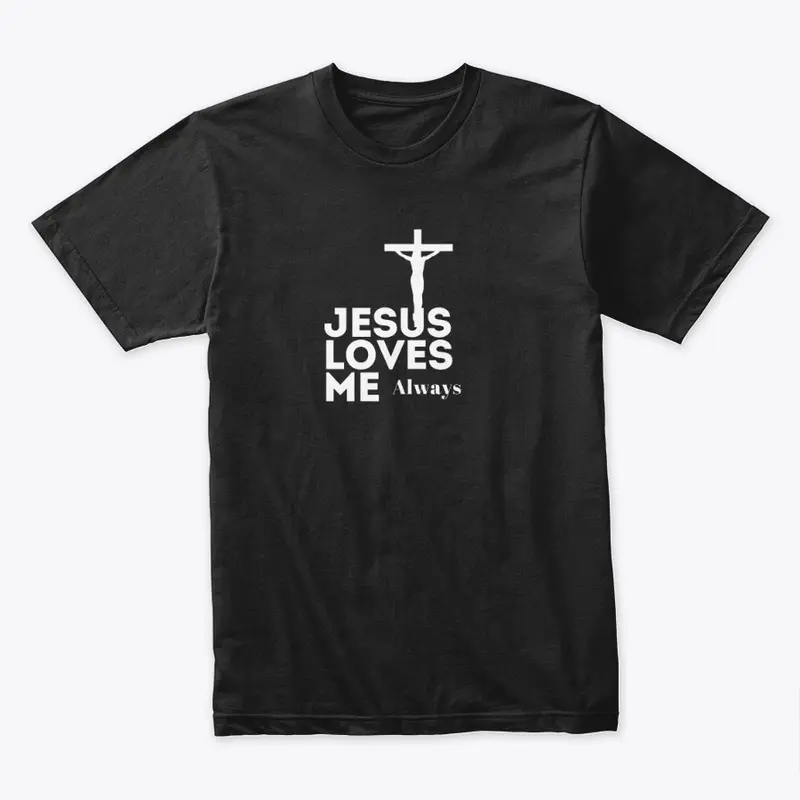 Jesus Loves Me T-Shirts  