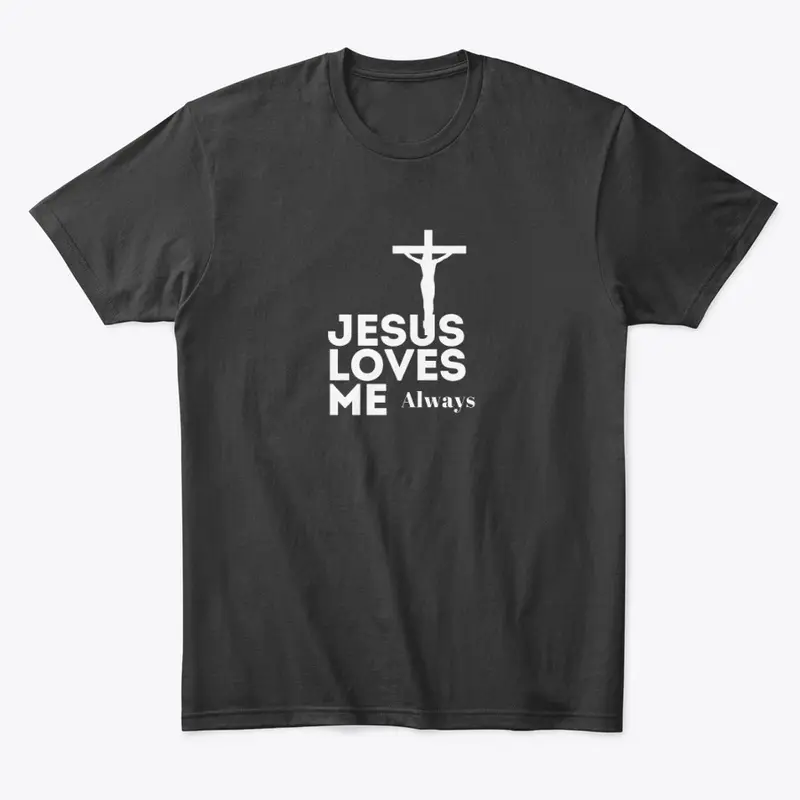 Jesus Loves Me T-Shirts  