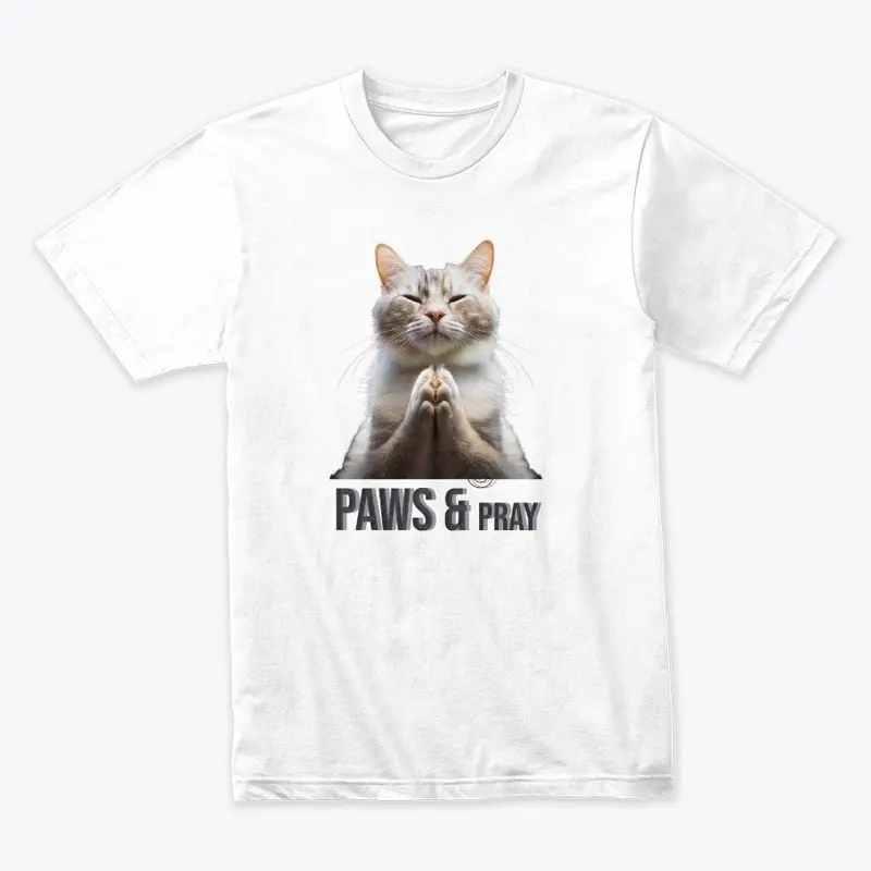 Paws & Pray Cat T-Shirt.